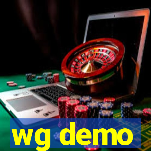 wg demo